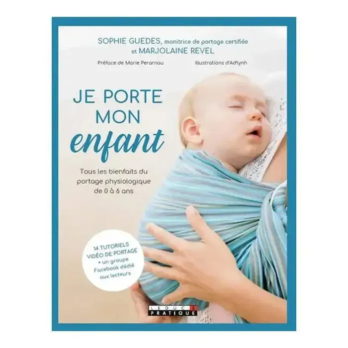 Lil Inappy Je porte mon enfant guide portage illustré